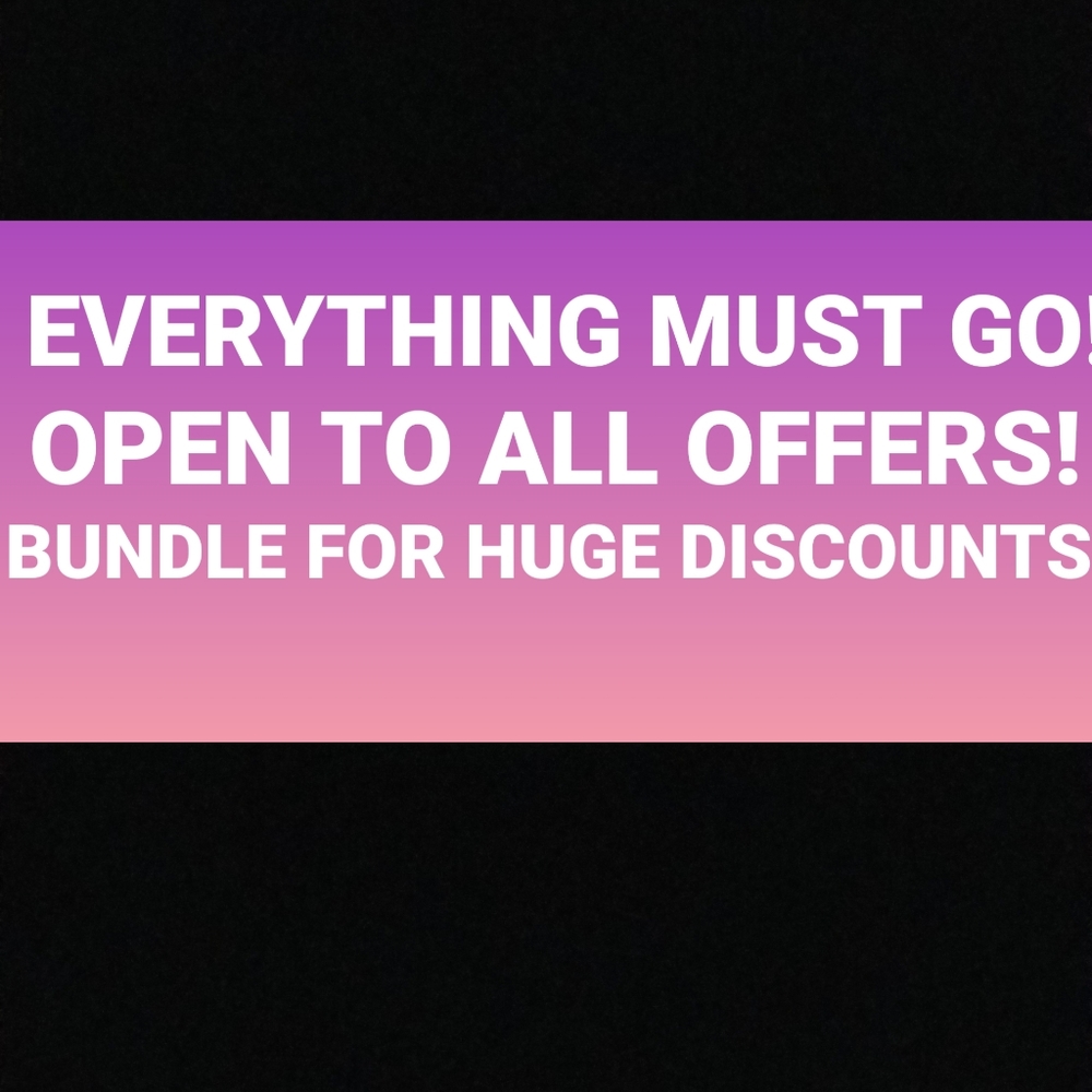 EVERYTHING MUST GO